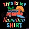 This Is My Hawaiian Svg, Hawaii Svg, Funny Hawaii Vacation Svg