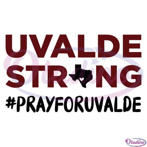 Uvalde Strong Yard SVG PNG Digital File