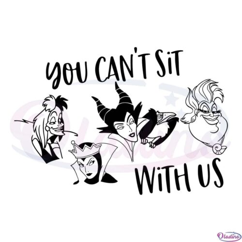 You Cant Sit With Us SVG Digital File