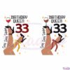 33th Birthday Queen SVG Digital File, Fabulous Sassy Classy