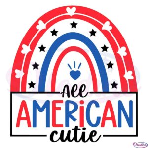 All American Cutie 4th Of July Svg Digital File