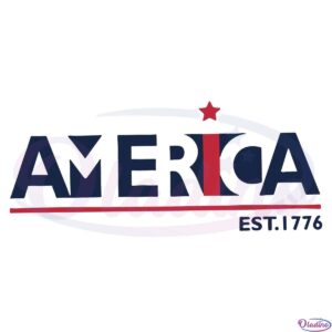 America Est 1776 4th of July Svg File