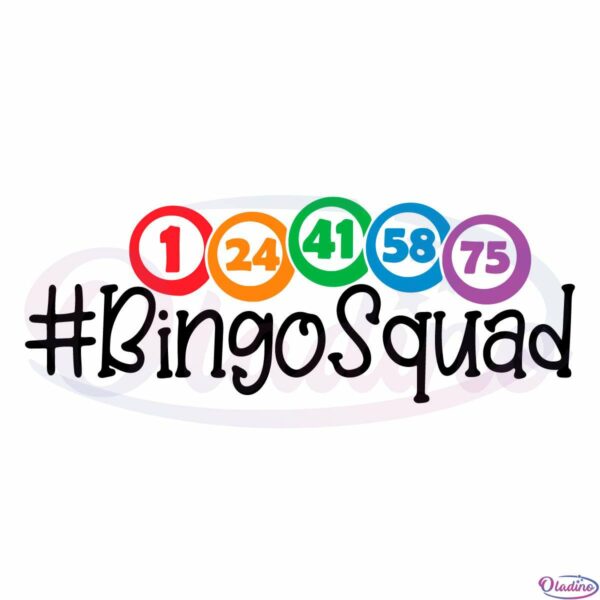 Bingo Squad Number SVG Digital File, Bingo Lovers SVG