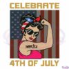 CELEBRATE 4TH OF JULY USA FUNNY MERICA WOMEN SVG