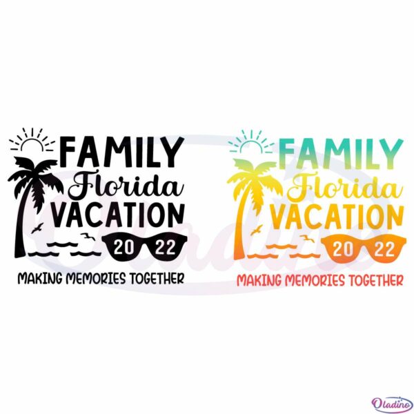 Family Florida Vacation Bundle 2022 SVG Digital File, Summer