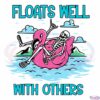 Floats Well With Others SVG Digital File, Funny Summer Day SVG