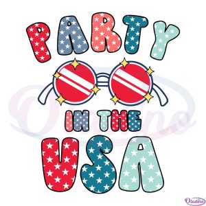Fourth of July Party in the USA SVG Digital File, Independence Day SVG