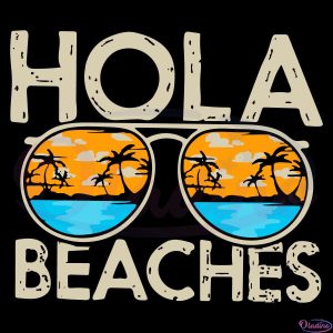 Hola Beaches Summer Retro Style SVG Digital File, Funny