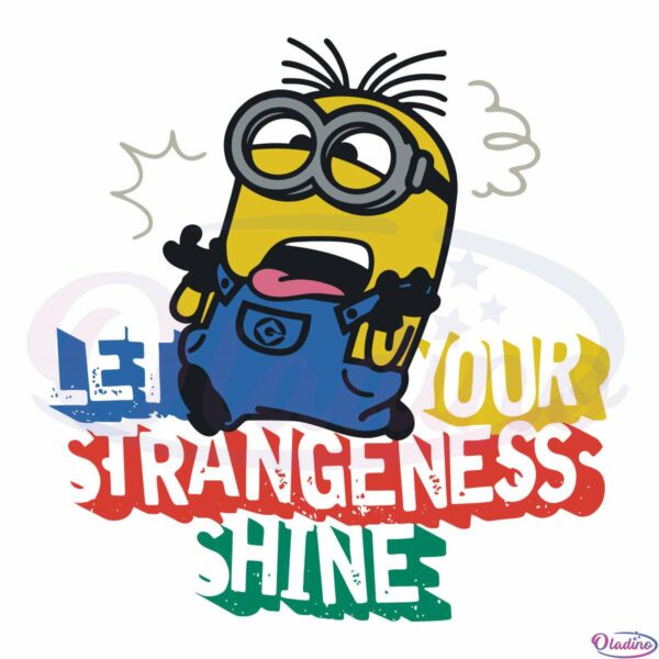 Let Your Strangeness Shine Crewneck SVG Digital File, Funny