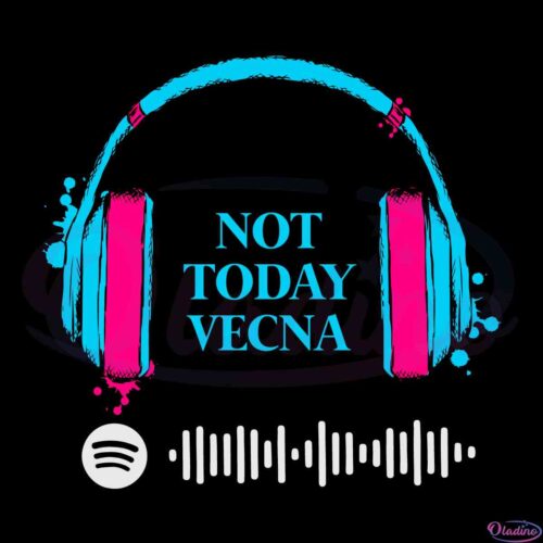 not-today-vecna-music-lover-steve-harrington-svg-cut-file