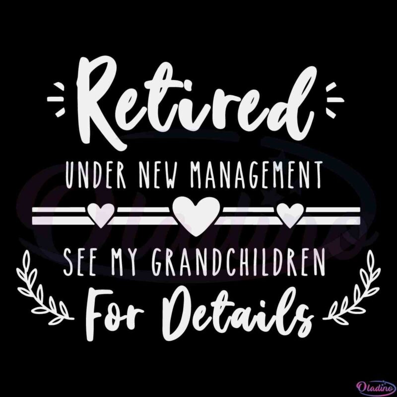 Funny Retirement New Retired Grandma SVG Digital File