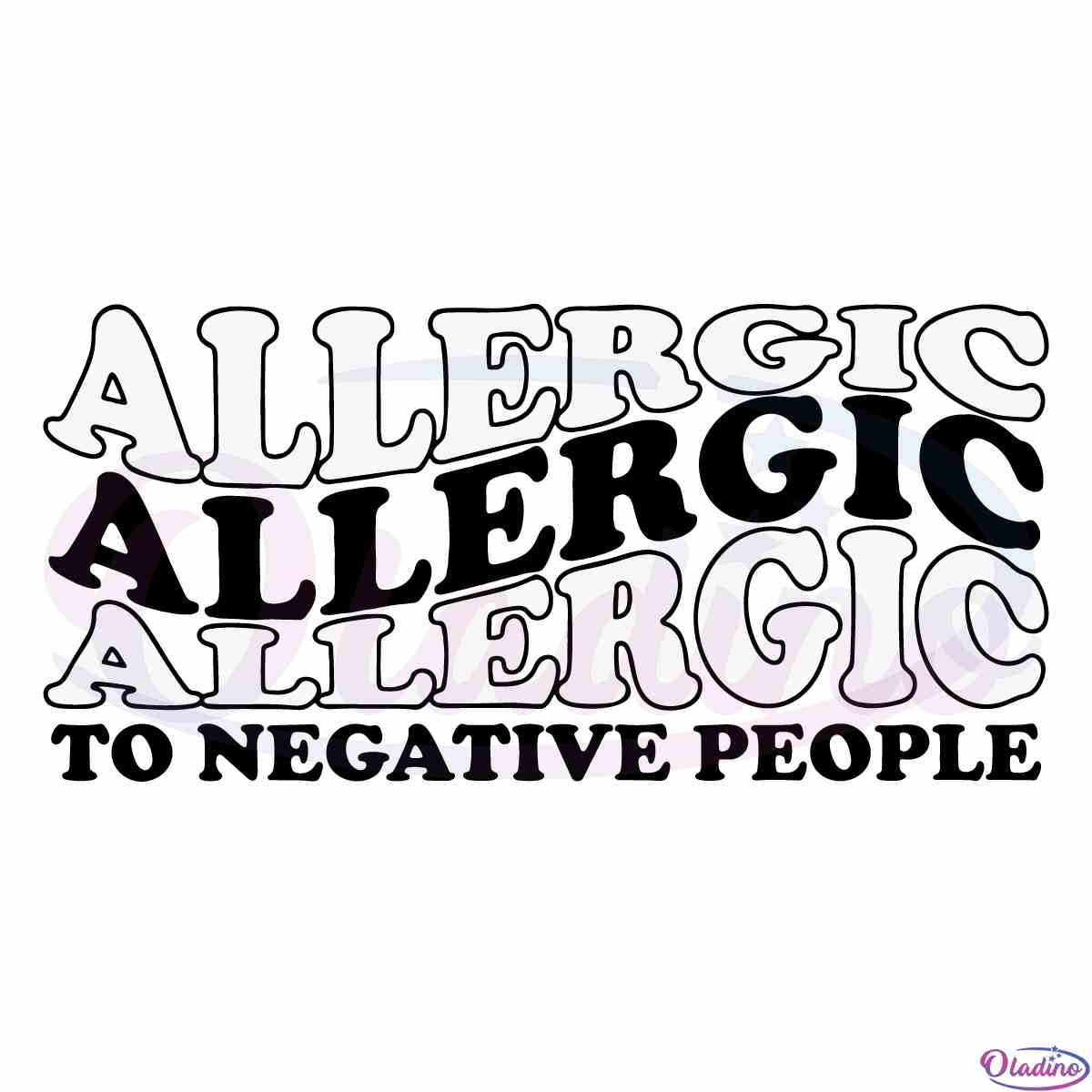 funny-allergic-to-negative-people-svg-cutting-file
