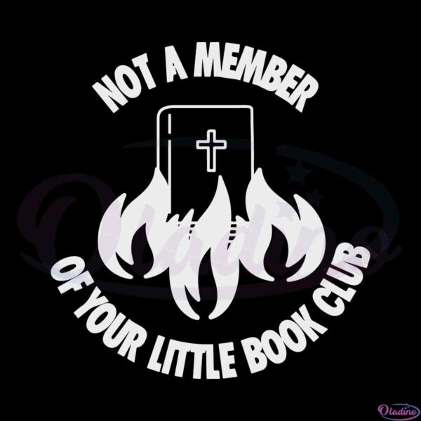 not-a-member-of-your-little-book-club-womens-rights-svg-cutting-file