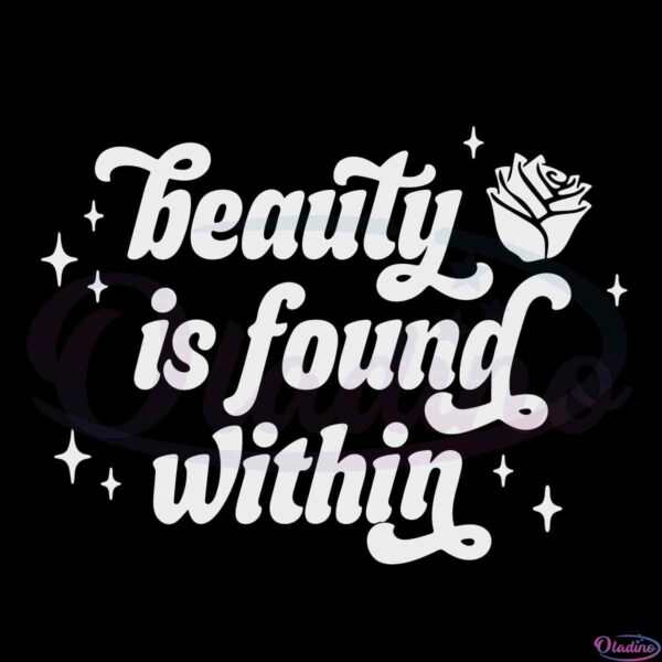 beauty-is-found-within-shirt-womenas-disney-princess-svg-cutting-files