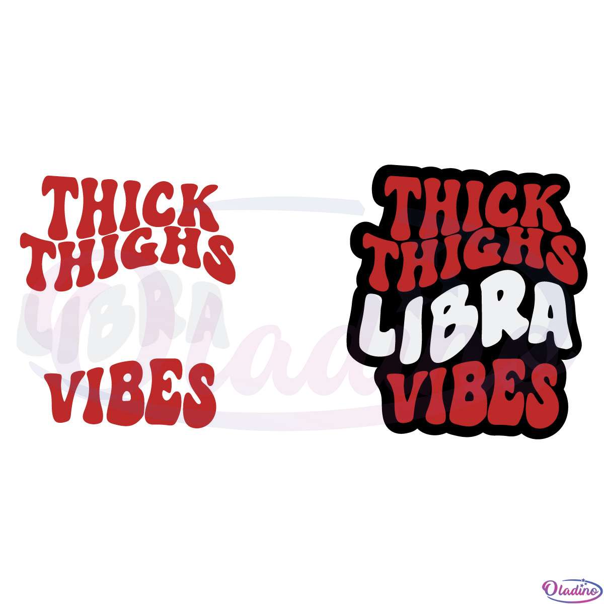 Thick Thighs Libra Vibes SVG Digital File, Birthday Libra Gift SVG