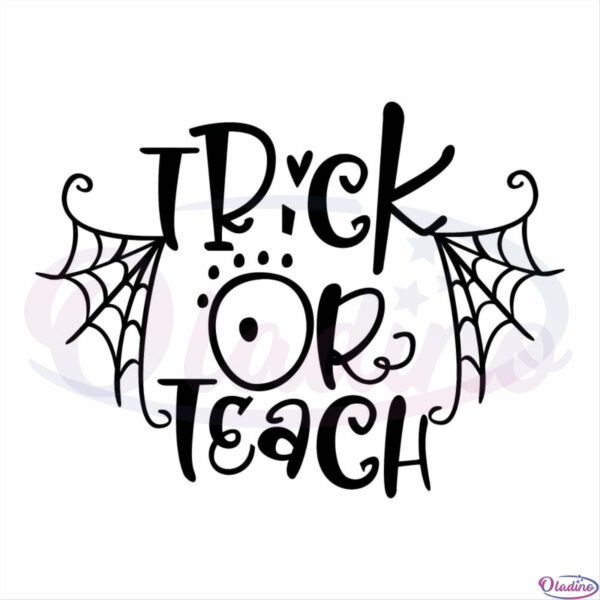 Trick Or Teach Spider Web SVG OW260422059 Oladino