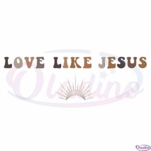 love-like-jesus-crewneck-christian-svg-design-vector-files