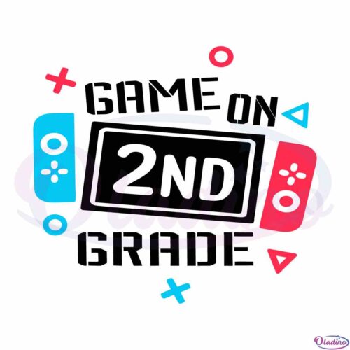 game-on-2nd-grade-svg-sublimation-files-silhouette