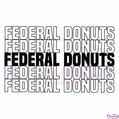 federal-donuts-adam-sandler-svg-files-for-cricut-sublimation-files