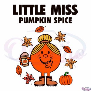 little-miss-pumpkin-spice-svg-files-for-cricut-sublimation-files
