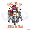 skeleton-selfie-im-like-literally-dead-svg-graphic-designs-files