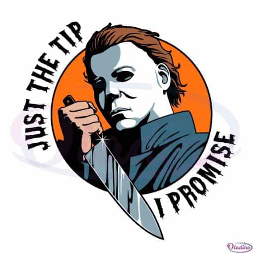 Michael Myers Killer Just The Tip SVG For Cricut Sublimation Files