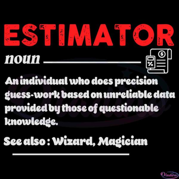 funny-quote-estimator-definition-svg-files-silhouette-diy-craft