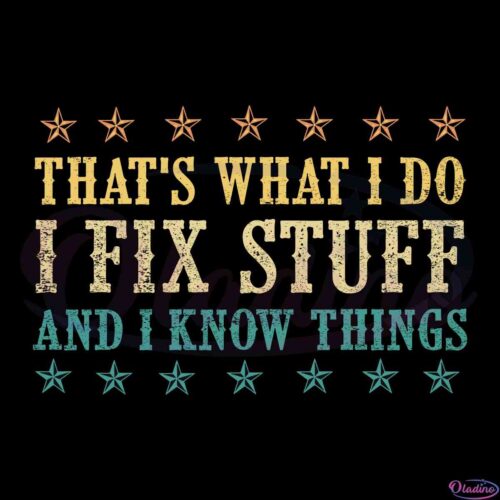 retro-funny-quote-svg-thats-what-i-do-i-fix-stuff-cutting-file