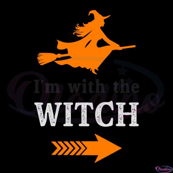 funny-halloween-im-with-the-witch-svg-graphic-design-files