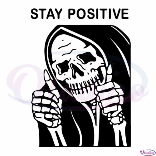 halloween-horror-skeleton-stay-positive-svg-cutting-files