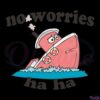 no-worries-funny-svg-cut-files