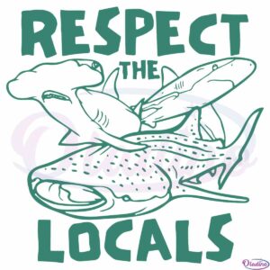 respect-the-locals-summer-beach-shark-lover-svg-cut-files