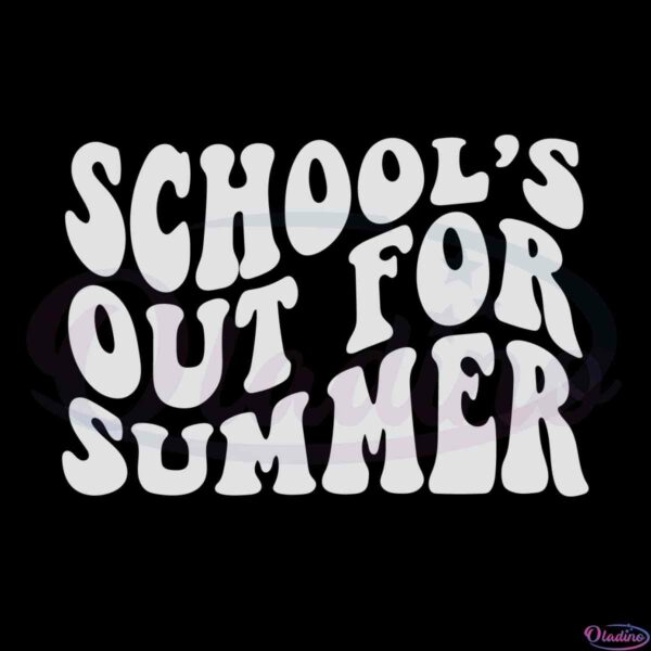 schools-out-for-summer-svg-cricut-and-silhouette-cut-files