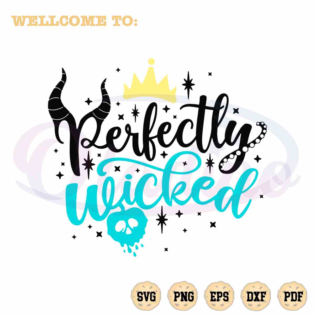 Halloween Disney Perfectly Wicked SVG Graphic Designs Files