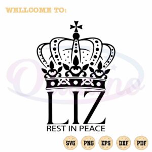 queen-elizabeth-ii-svg-liz-rest-in-peace-cutting-digital-files