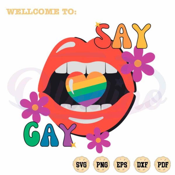 lgbtq-pride-floral-say-gay-svg-best-graphic-design-cutting-file