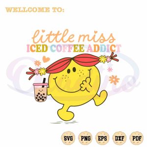cute-little-miss-svg-iced-coffee-addict-graphic-design-cutting-file