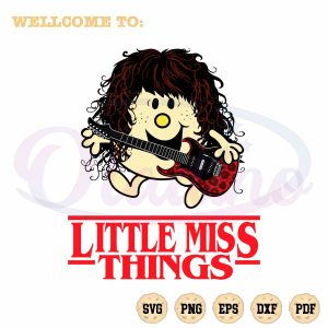 stranger-things-funny-little-miss-svg-for-cricut-sublimation-files