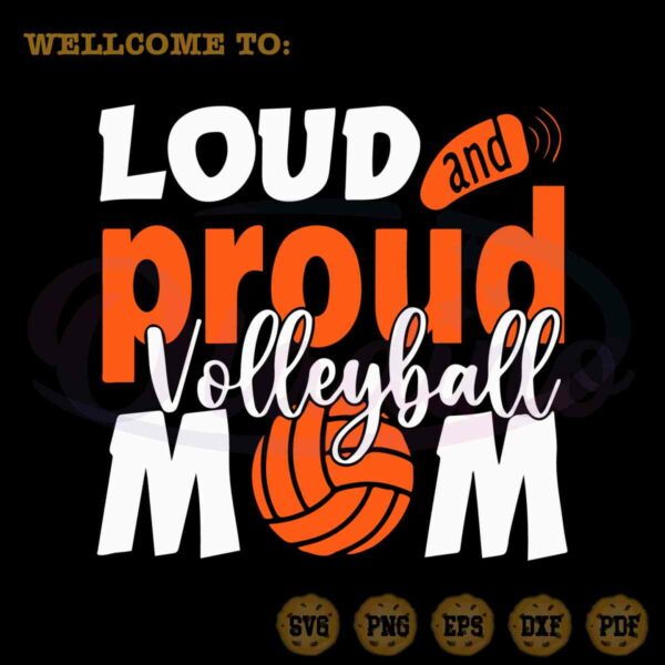 volleyball-mom-player-svg-loud-proud-volleyball-mom-cutting-file
