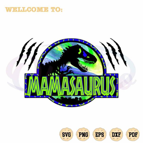 Dinosaur Mom Mamasaurus SVG Files for Cricut Sublimation Files