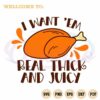 turkey-thanksgiving-quote-svg-real-thick-and-juicy-cutting-file