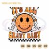 retro-smile-face-leopard-svg-its-all-gravy-baby-cutting-digital-file