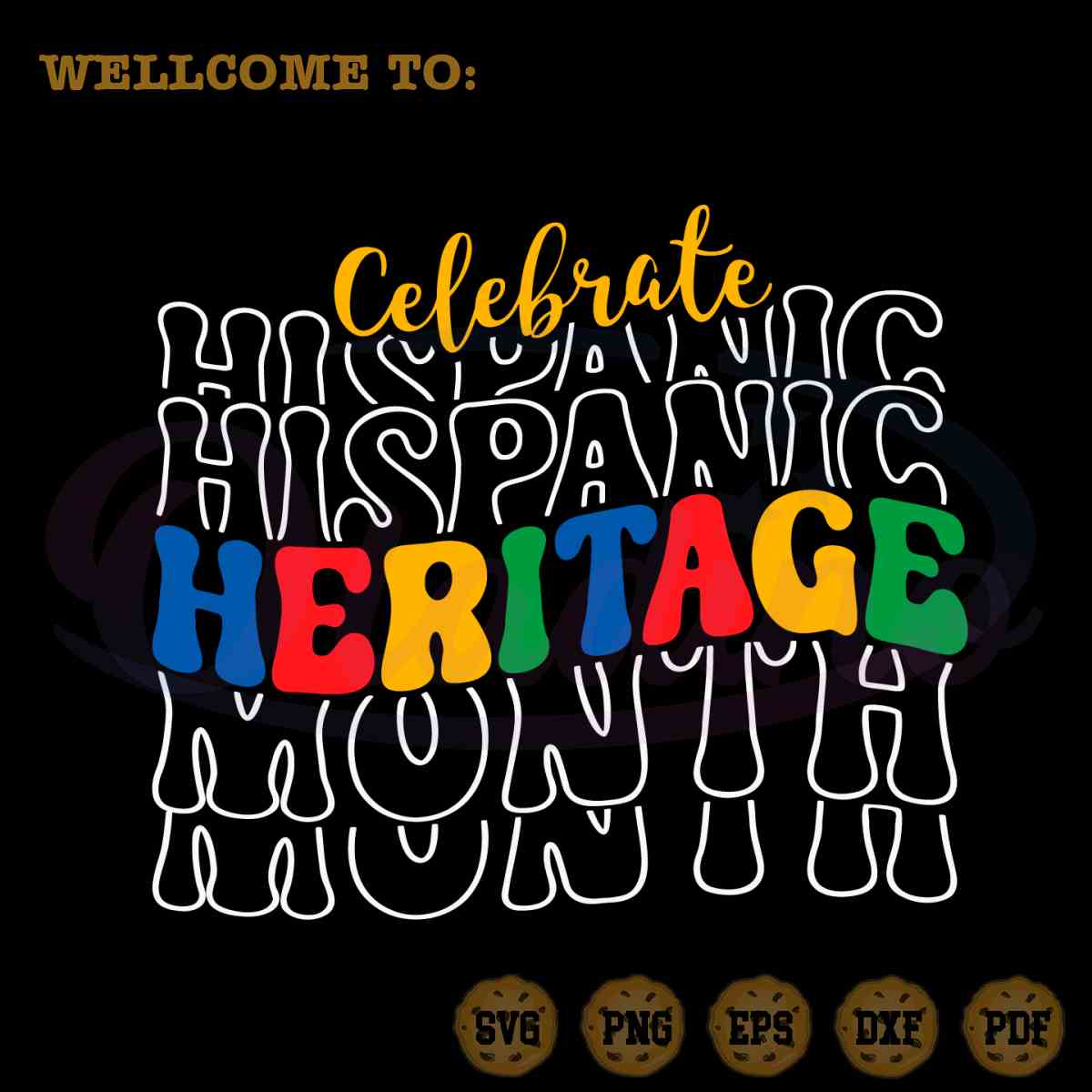 Celebrate Hispanic Heritage Month Best SVG Cutting Digital Files Oladino