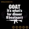 goat-its-whats-for-dinner-beat-navy-svg-military-quote-file-for-cricut