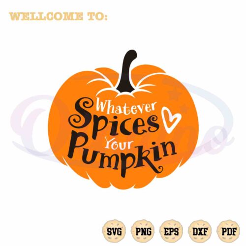 fall-whatever-spices-your-pumpkin-svg-files-for-cricut-sublimation-files