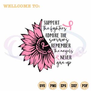 support-the-fighter-admire-survivors-svg-breast-cancer-cutting-file