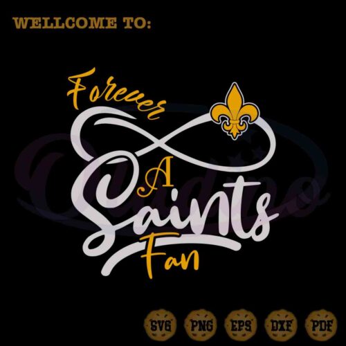 forever-a-saints-fan-svg-nfl-new-orleans-saints-cutting-file