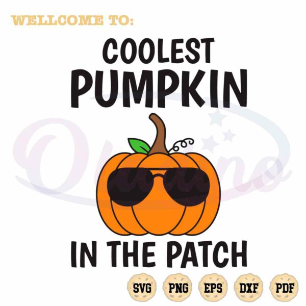 coolest-pumpkin-in-the-patch-svg-cool-pumpkin-cutting-digital-file