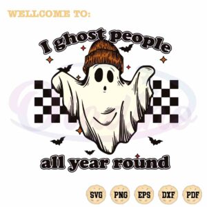 ghost-people-all-year-round-svg-ghost-halloween-graphic-design-file