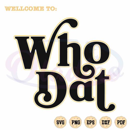 who-dat-saints-football-quote-svg-nfl-saint-files-for-cricut